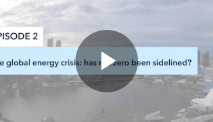 Watch: The global energy crisis: has net zero been sidelined?
