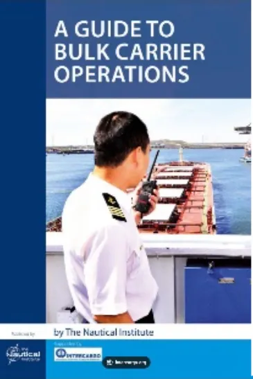 A guide to bulk carrier operations ISBN 978 1 906915 77 3 