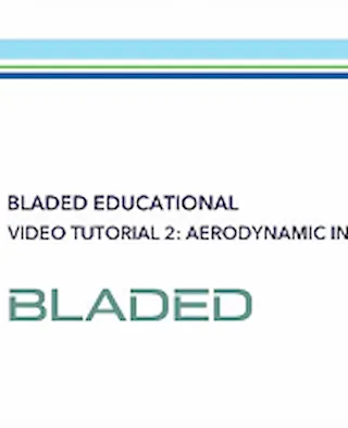 Bladed video tutorial 2