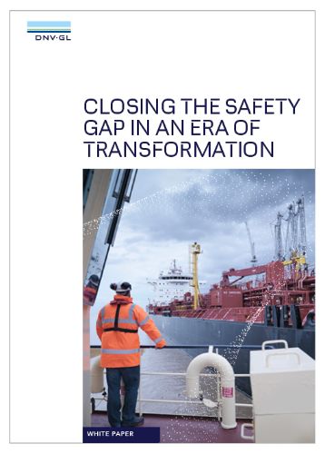 Closing the safety gap in an era of transformation | White paper