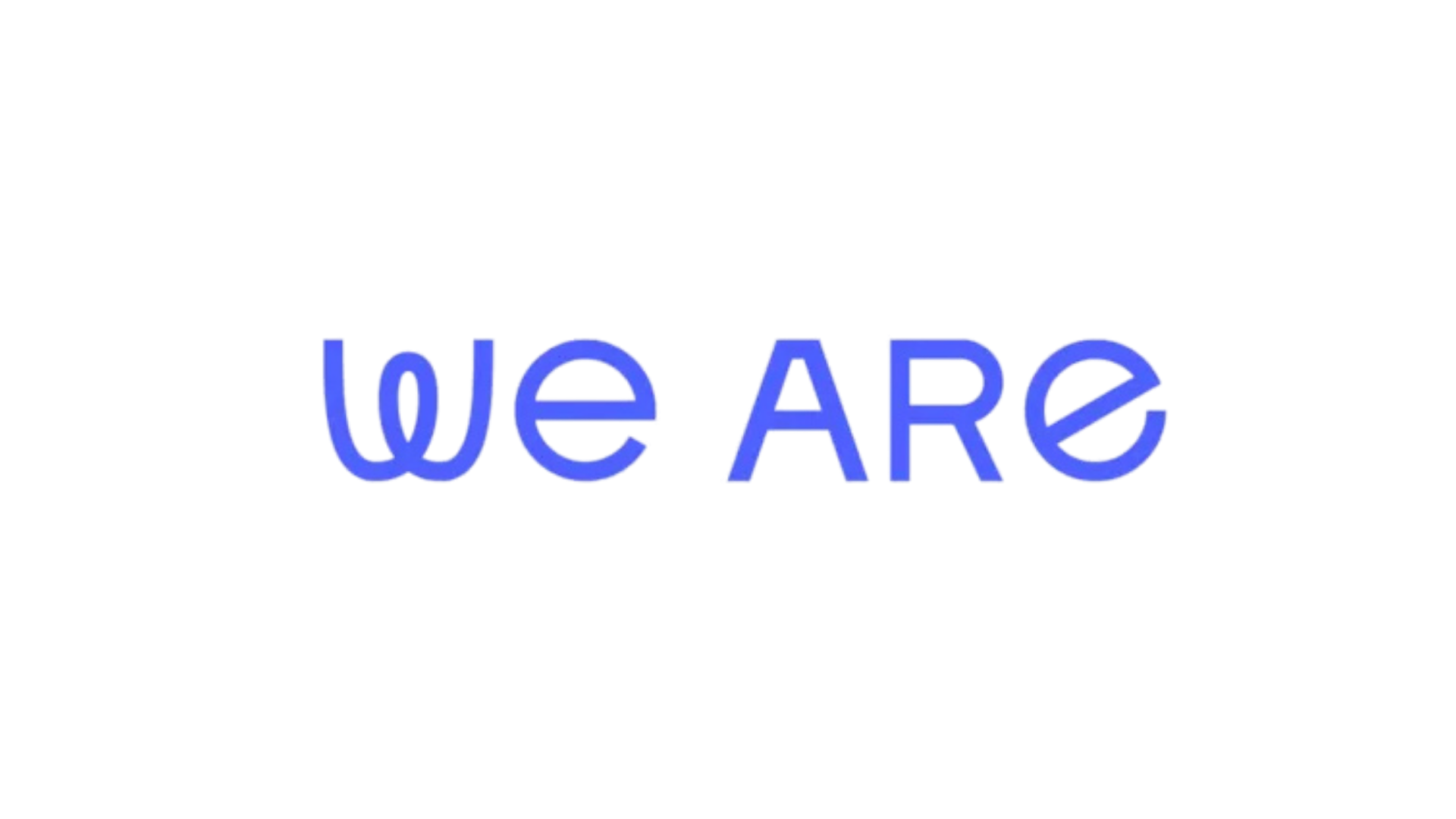 We Are