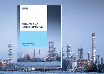 Turmoil and Transformations: The outlook for the oil and gas industry in 2021