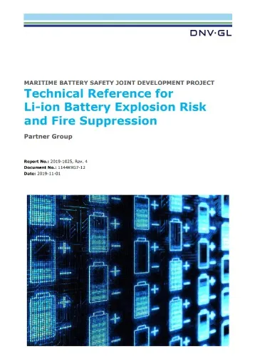 Technical Reference for Li-ion Battery Explosion Risk and Fire Suppression - DNV GL Maritime