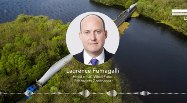 Laurence Fumagalli, Head of UK Wind Fund, Schroders Greencoat