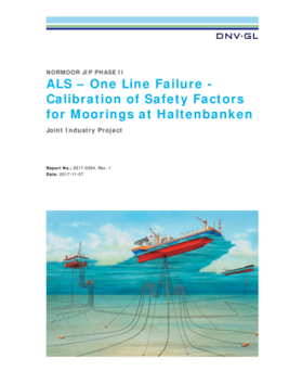 ALS – One Line Failure -Calibration of Safety Factors for Moorings at Haltenbanken
